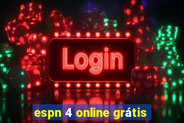 espn 4 online grátis